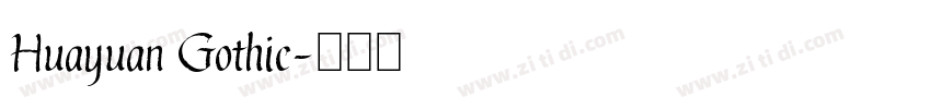 Huayuan Gothic字体转换
